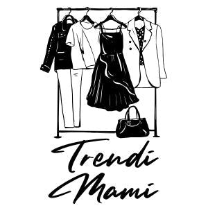 Trendi Mami